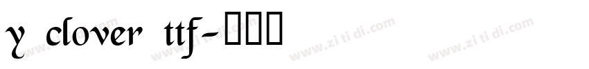 y clover ttf字体转换